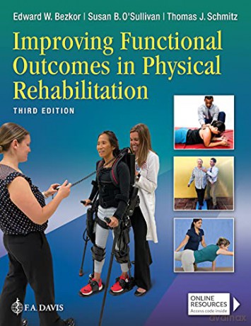 Improving Functional Outcomes in Physical Rehabilitation - Edward Bezkor [KSIĄŻKA]