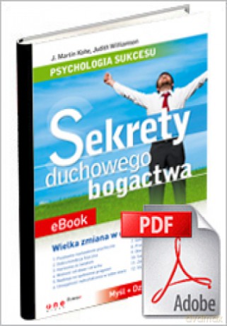 Psychologia sukcesu. Sekrety duchowego bogactwa. eBook [KSIĄŻKA]