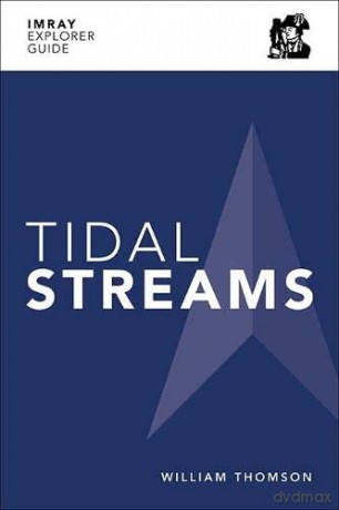 Imray Explorer Guide - Tidal Streams (Imray Explorer Guides) - William Thomson [KSIĄŻKA]