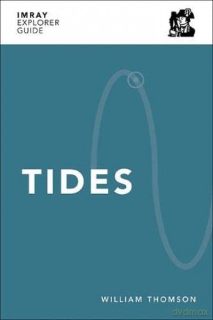 Imray Explorer Guide - Tides (Imray Explorer Guides) - William Thomson [KSIĄŻKA]