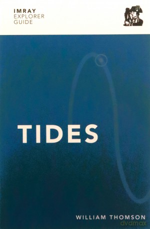 Imray Explorer Guide - Tides (Imray Explorer Guides) - William Thomson [KSIĄŻKA]