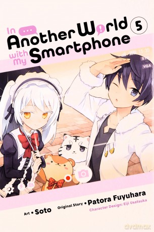 In Another World with My Smartphone, Vol. 5 (manga) (In Another World with My Smartphone (Man) - Patora Fuyuhara [KSIĄŻKA]