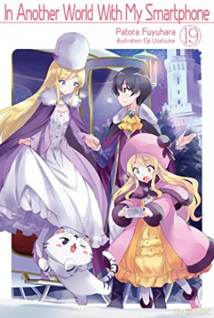 In Another World With My Smartphone: Volume 19 (In Another World With My Smartphone (light novel), 19) - Patora Fuyuhara [KSIĄŻKA]