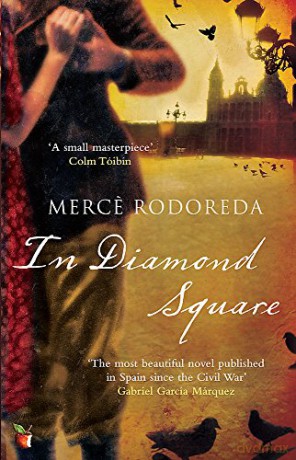 In Diamond Square: A Virago Modern Classic (Virago Modern Classics) - Merce Rodoreda [KSIĄŻKA]