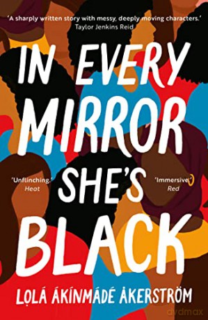 In Every Mirror She's Black - Lola Akinmade Akerstrom [KSIĄŻKA]