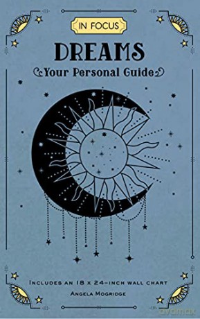 In Focus Dreams: Your Personal Guide (17) - Angela Mogridge [KSIĄŻKA]