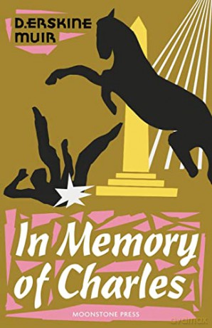 In Memory of Charles - D Erskine Muir [KSIĄŻKA]