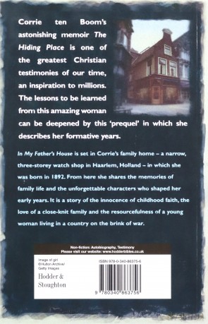 In My Father's House: The Years before 'The Hiding Place' - Corrie Ten Boom [KSIĄŻKA]
