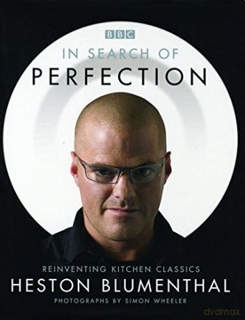 In Search of Perfection: Reinventing Kitchen Classics - Heston Blumenthal [KSIĄŻKA]