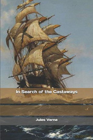 In Search of the Castaways - Jules Verne [KSIĄŻKA]