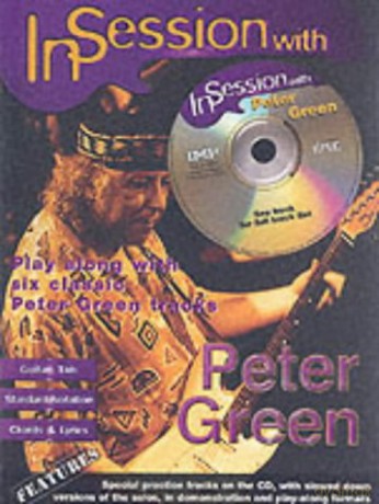In Session with Peter Green (Guitar Tab with Free Audio CD) - Peter Green [KSIĄŻKA]