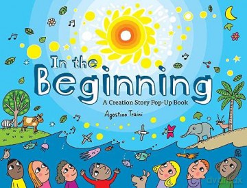 In the Beginning: A Creation Story Pop-Up Book (Agostino Traini Pop-Ups) - Agostino Traini [KSIĄŻKA]