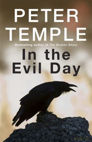 In the Evil Day - Peter Temple [KSIĄŻKA]
