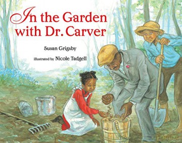 In the Garden with Dr. Carver (ALBERT WHITMAN CO) - Susan Grigsby [KSIĄŻKA]
