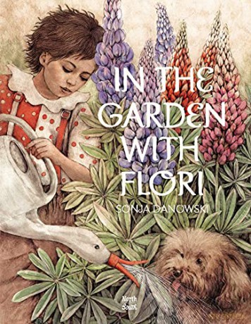 In The Garden With Flori - Sonja Danowski [KSIĄŻKA]