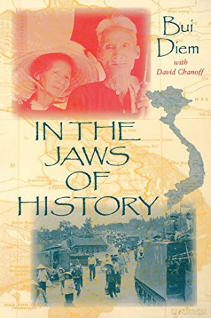 In the Jaws of History (Vietnam War Era Classics) (Vietnam War Era Classics Series) - David Chanoff [KSIĄŻKA]