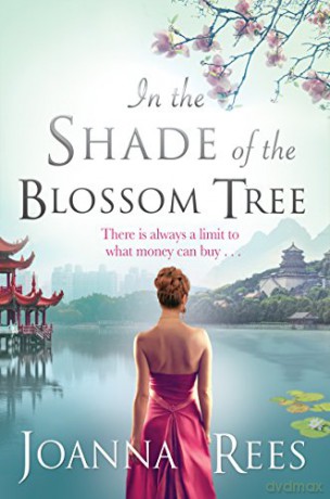 In the Shade of the Blossom Tree - Joanna Rees [KSIĄŻKA]