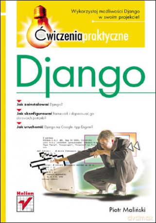 Django. Ćwiczenia praktyczne [KSIĄŻKA]