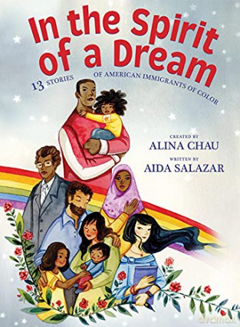 In the Spirit of a Dream: 13 Stories of American Immigrants of Color - Aida Salazar [KSIĄŻKA]