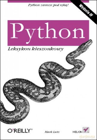 Python. Leksykon kieszonkowy. Wydanie IV [KSIĄŻKA]