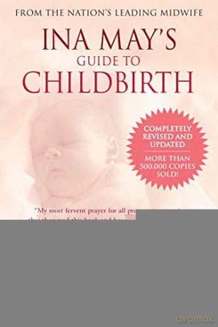 Ina May's Guide to Childbirth: Updated With New Material - Ina May Gaskin [KSIĄŻKA]