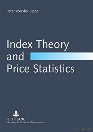 Index Theory and Price Statistics - Peter von der Lippe [KSIĄŻKA]