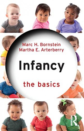 Infancy: The Basics - Marc H. Bornstein [KSIĄŻKA]