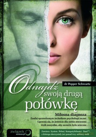 Odnajdź swoją drugą połówkę [KSIĄŻKA]