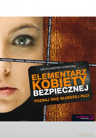 Elementarz kobiety bezpiecznej [KSIĄŻKA]