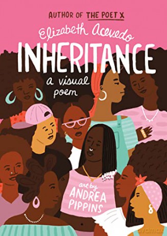 Inheritance: A Visual Poem - Elizabeth Acevedo [KSIĄŻKA]