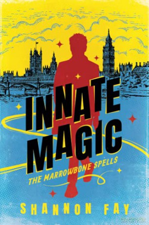 Innate Magic: 1 (The Marrowbone Spells) - Shannon Fay [KSIĄŻKA]