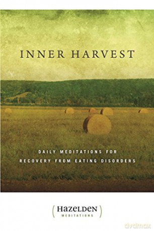 Inner Harvest: Daily Meditations for Recovery from Eating Disorders (Hazelden Meditations) - Elisabeth L. [KSIĄŻKA]