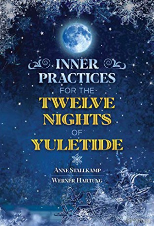 Inner Practices for the Twelve Nights of Yuletide - Anne Stallkamp [KSIĄŻKA]