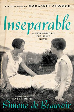 Inseparable: A Never-Before-Published Novel - Simone de Beauvoir [KSIĄŻKA]