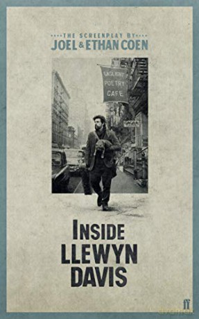Inside Llewyn Davis - Joel Coen And Ethan Coen [KSIĄŻKA]