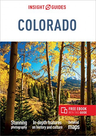Insight Guides Colorado (Travel Guide with Free eBook) (Insight Guides Main Series, 478) - Insight Guides [KSIĄŻKA]