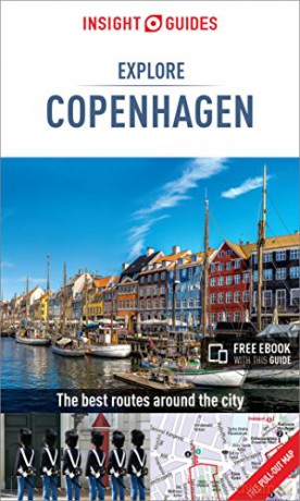 Insight Guides Explore Copenhagen (Travel Guide with Free eBook) - Insight Guides [KSIĄŻKA]