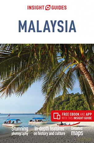 Insight Guides Malaysia (Travel Guide with Free eBook) (Insight Guides Main Series, 428) - APA Publications Limited [KSIĄŻKA]