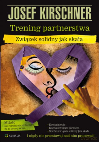 Trening partnerstwa. Związek solidny jak skała [KSIĄŻKA]
