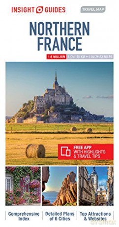Insight Guides Travel Map Northern France (Insight Guides Travel Maps) - Insight Guides [KSIĄŻKA]