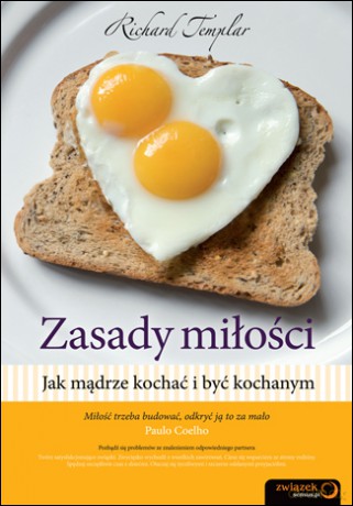 Zasady miłości. Jak mądrze kochać i być kochanym [KSIĄŻKA]