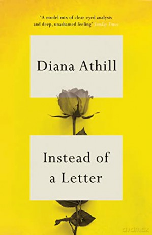 Instead of a Letter - Diana Athill [KSIĄŻKA]