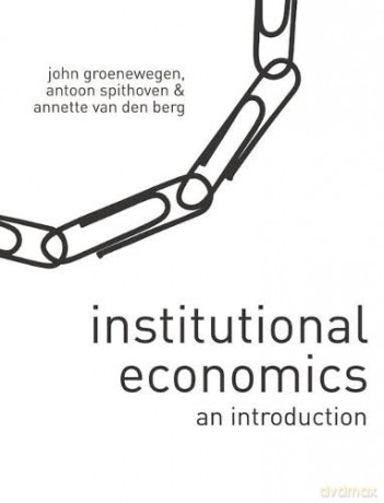 Institutional Economics: An Introduction - Annette Van den Berg [KSIĄŻKA]