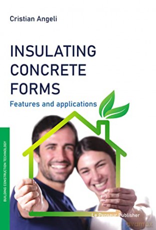Insulating Concrete Forms - Cristian Angeli [KSIĄŻKA]