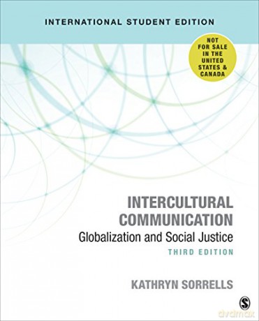 Intercultural Communication: Globalization and Social Justice - Kathryn Sorrells [KSIĄŻKA]