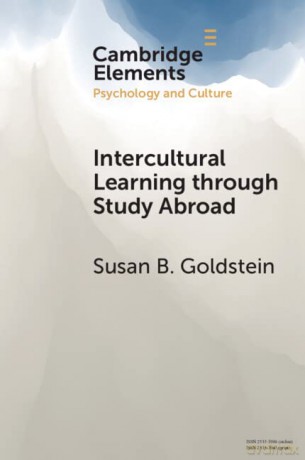 Intercultural Learning through Study Abroad (Elements in Psychology and Culture) - Susan B. Goldstein [KSIĄŻKA]