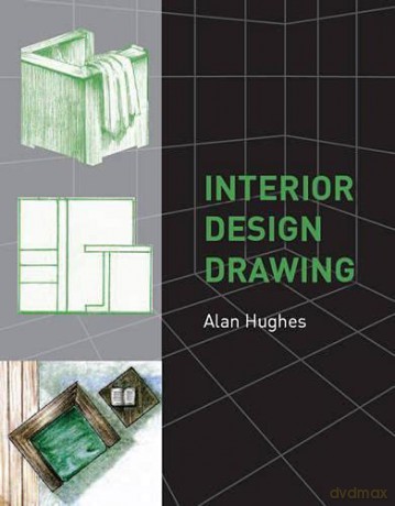 Interior Design Drawing - Alan Hughes [KSIĄŻKA]