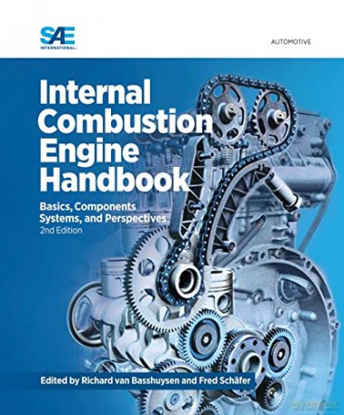Internal Combustion Engine Handbook: Basics, Components Systems, and Perspectives - Richard Van Basshuysen [KSIĄŻKA]