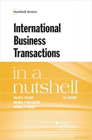 International Business Transactions in a Nutshell (Nutshell Series) - Ralph H. Folsom [KSIĄŻKA]