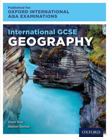 International GCSE Geography for Oxford International AQA Examinations - Stephen Durman [KSIĄŻKA]